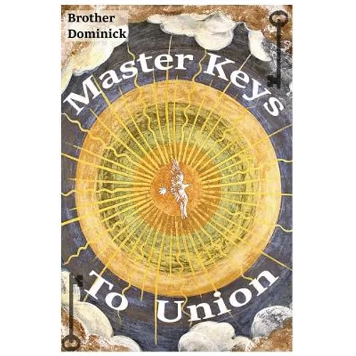 Master Keys to Union - Paperback