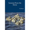 Lessons From the Geese - Paperback