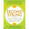 Second Spring: Dr. Mao's Hundreds of Natural Secrets for Women to Revitalize and Regenerate at Any Age - Paperback