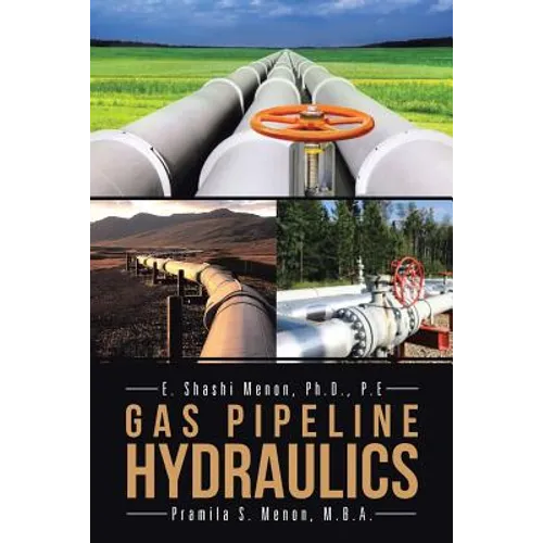 Gas Pipeline Hydraulics - Paperback