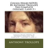 Cousin Henry;NOVEL By Anthony Trollope The Complete (volume) 1, and 2 ) - Paperback