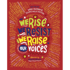 We Rise, We Resist, We Raise Our Voices - Paperback
