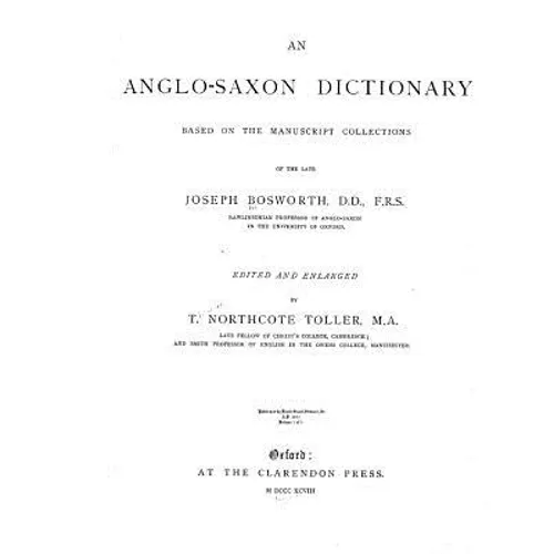 An Anglo-Saxon Dictionary - Paperback