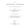 An Anglo-Saxon Dictionary - Paperback