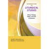 Introduction to the Study of Liturgy - Paperback