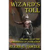 Wizard's Toll: Harbinger of Doom -- Volume 10 - Paperback