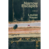 Narrow Escapes: A Memoir - Paperback