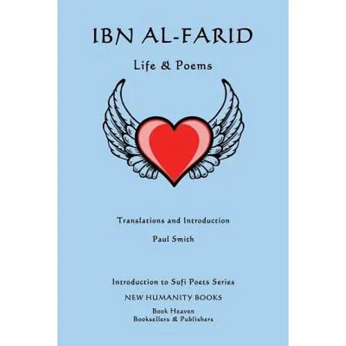 Ibn al-Farid: Life & Poems - Paperback