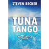 Tuna Tango - Paperback