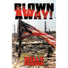 Blown Away! - Paperback
