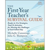 The First-Year Teacher's Survival Guide: Ready-To-Use Strategies, Tools & Activities for Meeting the Challenges of Each School Day - Paperback