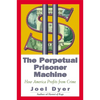 Perpetual Prisoner Machine: How America Profits from Crime - Paperback