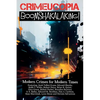Crimecuopia - Boomshakalaking! - Modern Crimes for Modern Times - Paperback