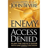 Enemy Access Denied: Slam the Devil's Door with One Simple Decision - Paperback