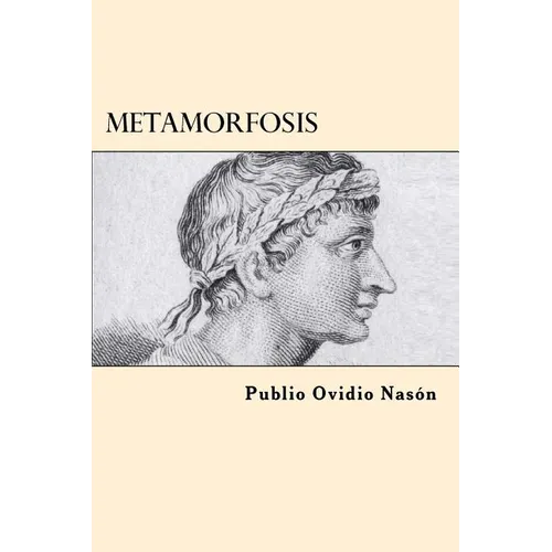 Metamorfosis (Spanish Edition) - Paperback