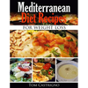 Mediterranean Diet Recipes for Weight Loss - Paperback