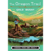 The Oregon Trail: Gold Rush! - Paperback