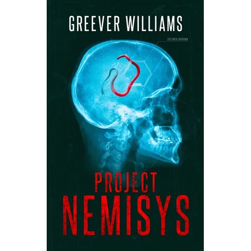 Project NEMISYS: A Novel of Assassins, Aliens, Corporate Espionage & Genetic Engineering - Paperback