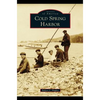 Cold Spring Harbor - Hardcover
