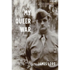 My Queer War - Paperback