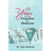 44 Years on the Frontline of Medicine - Paperback