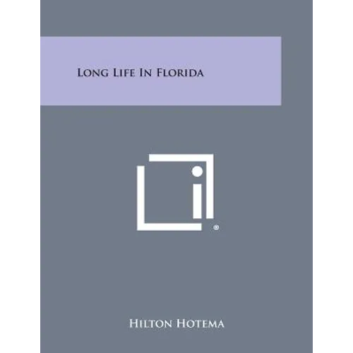 Long Life in Florida - Paperback