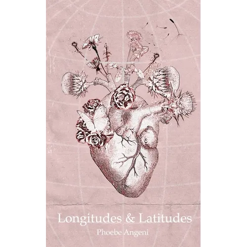 Longitudes & Latitudes - Paperback