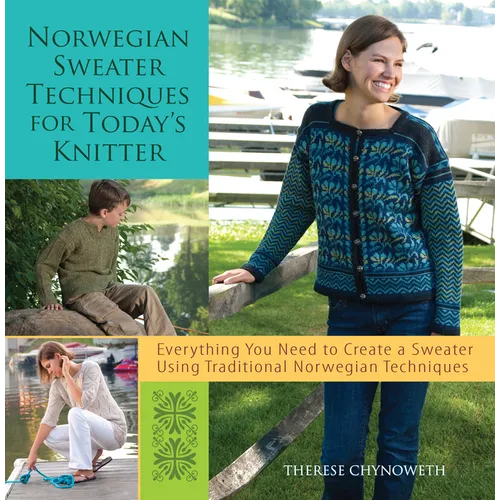 Norwegian Sweater Techniques for Today's Knitter - Hardcover