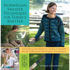 Norwegian Sweater Techniques for Today's Knitter - Hardcover