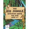 The Big Jungle Activity Book for Kids Ages 6-7 - Paperback