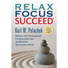 Relax Focus Succeed - Revised Edition - Paperback