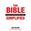The Bible... Simplified: An Easy Way to Jumpstart Your Faith Journey - Paperback