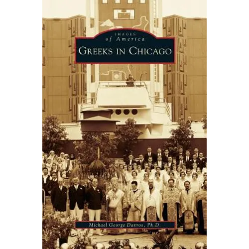 Greeks in Chicago - Hardcover