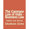 The Company Law of India - Business Law: Indian Law Series - Paperback