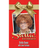 Stella!: My Life A Dream Come True - Paperback