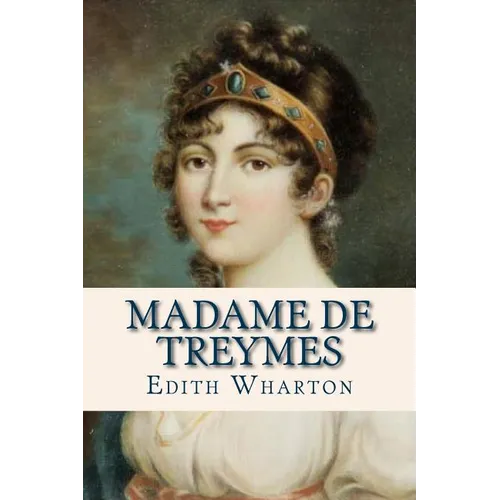 Madame de Treymes - Paperback