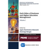 Dark Sides of Business and Higher Education Management, Volume I - Paperback