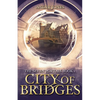 City of Bridges - Paperback