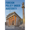 Foreign Policy Under Austerity: Greece's Return to Normality? - Hardcover
