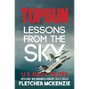 TOPGUN Lessons From The Sky: U.S. Navy - Paperback
