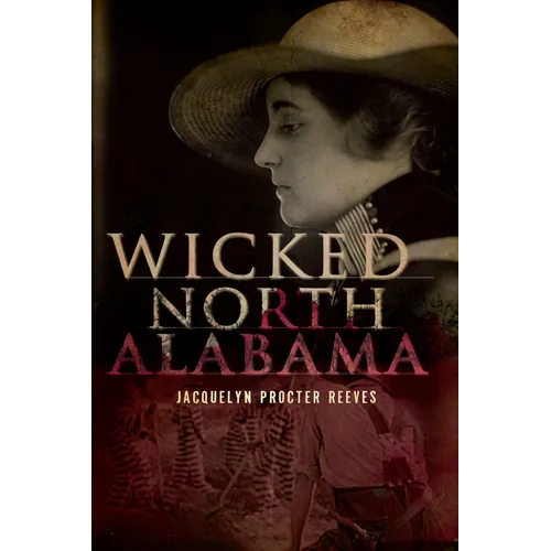 Wicked North Alabama - Paperback