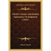 Christ's Certain And Sudden Appearance To Judgment (1816) - Paperback