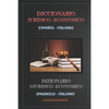 Diccionario Jurídico Económico Español - Italiano - Paperback