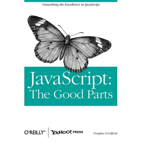 Javascript: The Good Parts: The Good Parts - Paperback