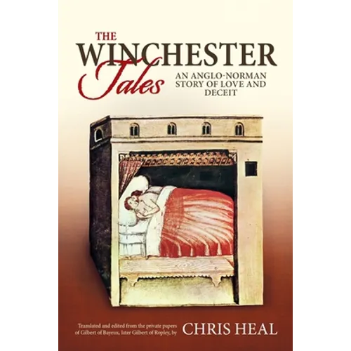 The Winchester Tales: An Anglo-Norman story of love and deceit - Paperback