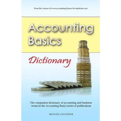Accounting Basics: Dictionary - Paperback