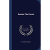 Kandan The Patriot - Hardcover