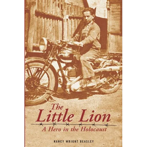The Little Lion: A Hero in the Holocaust - Paperback
