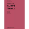 Journal of Vampire Studies: Vol. 2, No. 1 (2021) - Paperback