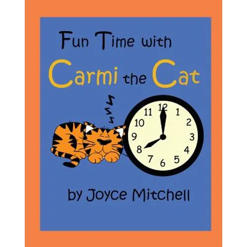 Fun Time with Carmi the Cat - Paperback